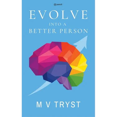 Evolve Into a Better Person