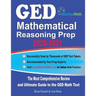 GED Mathematical Reasoning Prep 2020-2021: The Most Comprehensive Review and Ultimate Guide to the GED Math Test