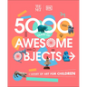The Met 5000 Years of Awesome Objects: A History of Art for Children