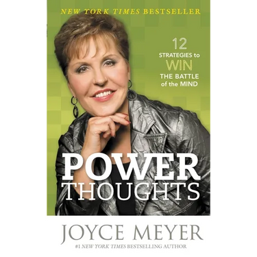 Power Thoughts: 12 Strategies to Win the Battle of the Mind