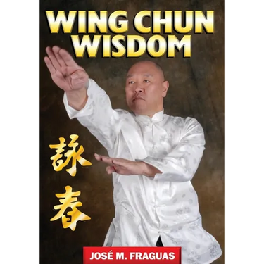 Wing Chun Wisdom