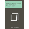 Western Horsemanship for the Average Pleasure Rider