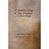 A Southern Lady in Cow Country: A Love Story