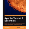 Apache Tomcat 7 Essentials