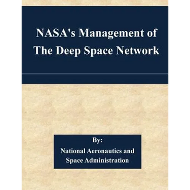 NASA's Management of The Deep Space Network
