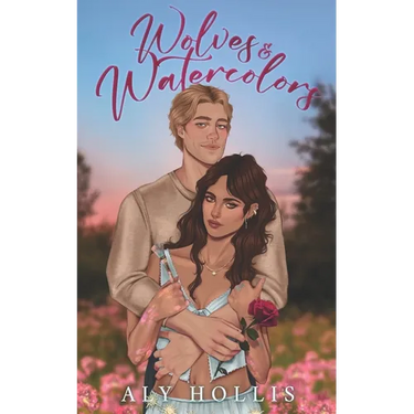 Wolves & Watercolors: Stand Alone Cozy Fantasy Rom-Com