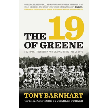 The 19 of Greene: Football, Friendship, and Change in the Fall of 1970