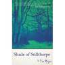 Shade of Stillthorpe