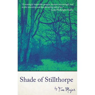 Shade of Stillthorpe