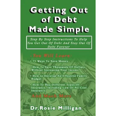 Getting Out of Debt Made Simple