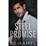 Steel Promise: A Fake Marriage Mafia Romance