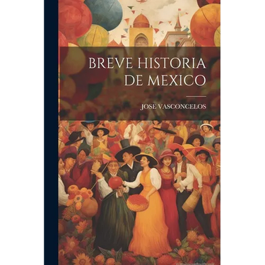 Breve Historia de Mexico