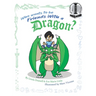 Who Wants to be Friends With a Dragon?