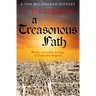A Treasonous Path: Murder and double-dealings in Elizabethan England