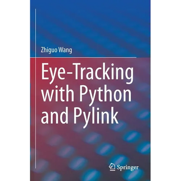 Eye-Tracking with Python and Pylink