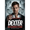 Dexter Resurrection Inside the Making of the Iconic Series: From Season 1 Origins to Season 4 Resurrection: Behind-the-Scenes Insights, Fan Expectatio