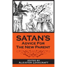Satan's Advice for the New Parent