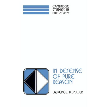 In Defense of Pure Reason: A Rationalist Account of a Priori Justification