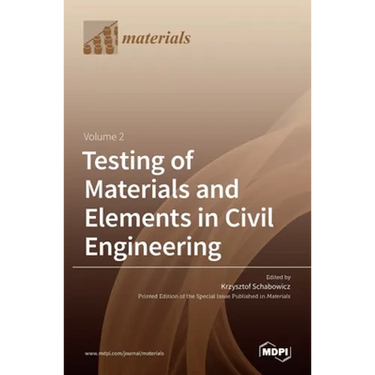 Testing of Materials and Elements in Civil Engineering Volume 2