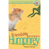 Friendship According to Humphrey
