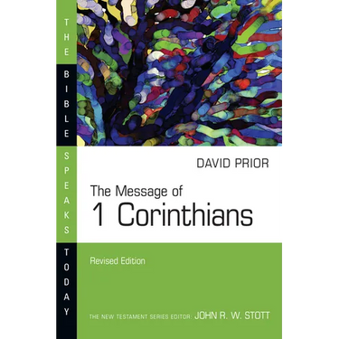 The Message of 1 Corinthians