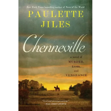 Chenneville: A Novel of Murder, Loss, and Vengeance