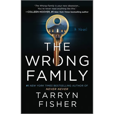 The Wrong Family: A Domestic Thriller