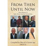 From Then until Now: Short Memoirs of Eight African American Savannahians