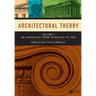 Architectural Theory, Volume 1: An Anthology from Vitruvius to 1870