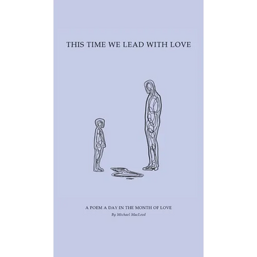 This Time We Lead with Love