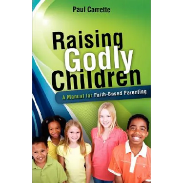Raising Godly Children