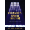 Administative Remedies in Prisons