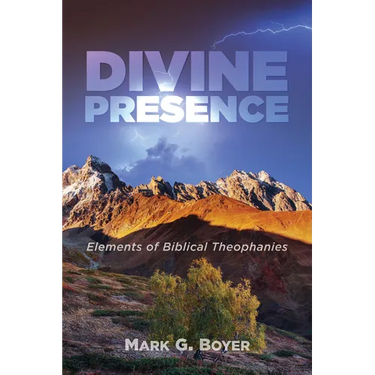 Divine Presence: Elements of Biblical Theophanies