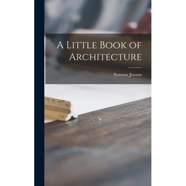 A Little Book of Architecture