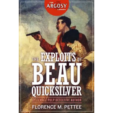 The Exploits of Beau Quicksilver