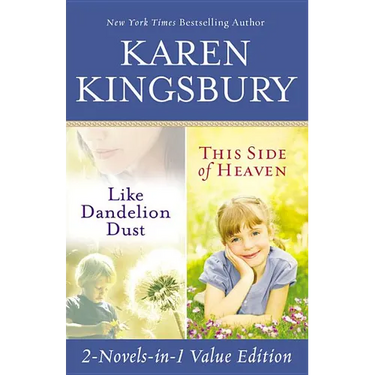 Like Dandelion Dust & This Side of Heaven Omnibus