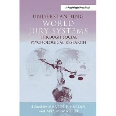 Understanding World Jury Systems Through Social Psychological Research