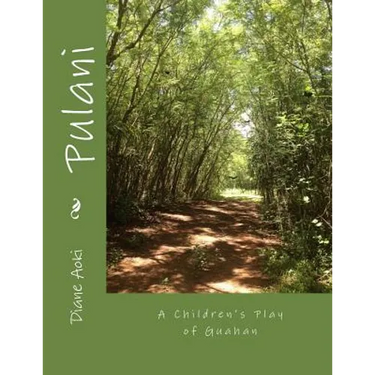 Pulani: A Children's Play of Guahan