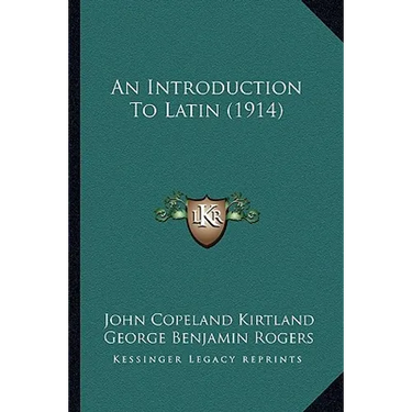 An Introduction To Latin (1914)