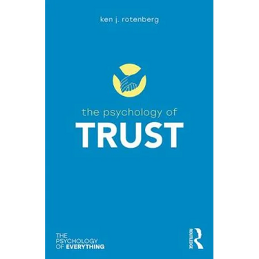 The Psychology of Trust