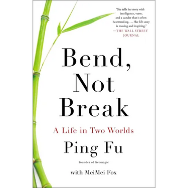Bend, Not Break: A Life in Two Worlds