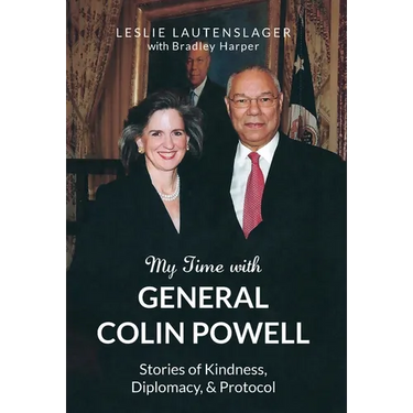 My Time with General Colin Powell