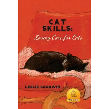 Cat Skills: Loving Care for Cats