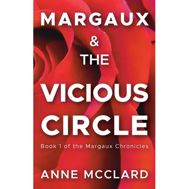 Margaux and the Vicious Circle