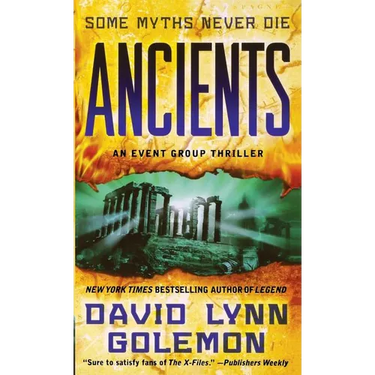Ancients: An Event Group Thriller