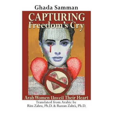 Capturing Freedom's Cry: Arab Women Unveil Their Heart
