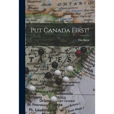 Put Canada First!
