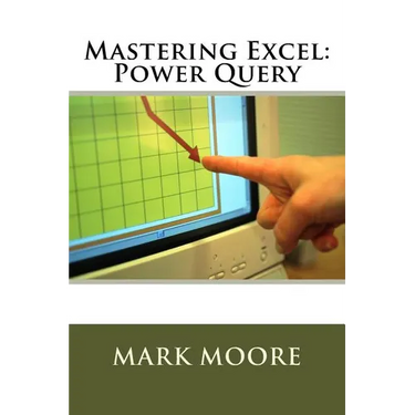 Mastering Excel: Power Query