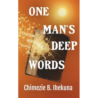 One Man's Deep Words