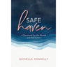Safe Haven: A Devotional for the Abused & Abandoned